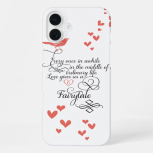 Every once in awhile in an ordinary life. iPhone 16 plus case