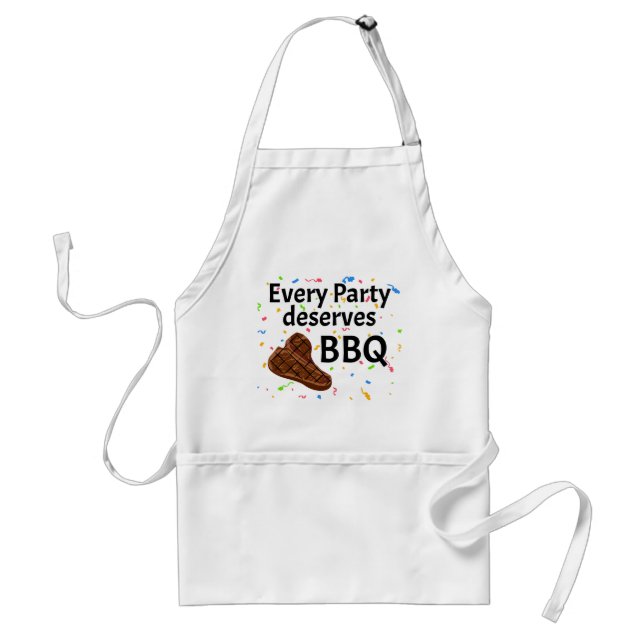 Every Party Deserves BBQ Grill Steaks Grillmaster Standard Apron (Front)