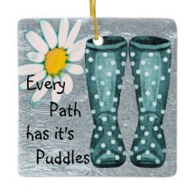 Every Path Has It's Puddles Inspirational Ornament