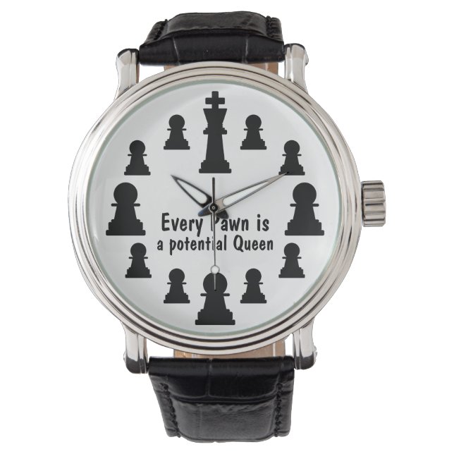 Every pawn watch (Front)