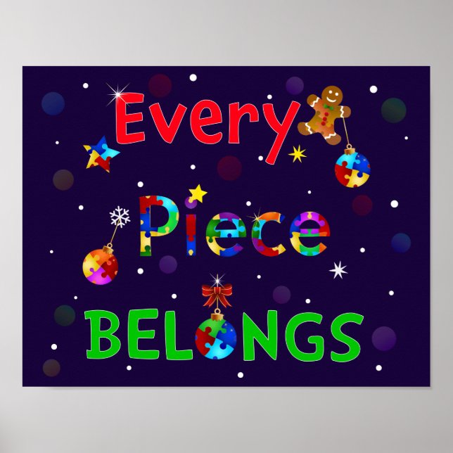 Every Piece Belongs at Christmas Poster (Front)