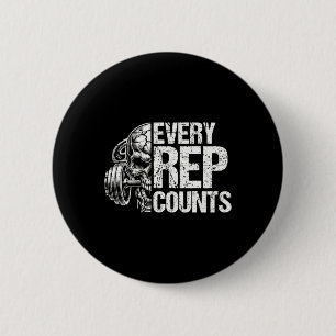 Every Rep Counts Weightlifter Bodybuilding Bodybui 2 Inch Round Button