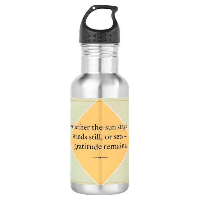 Every Rhythm of life Gratitude Remains 532 Ml Water Bottle (Front)