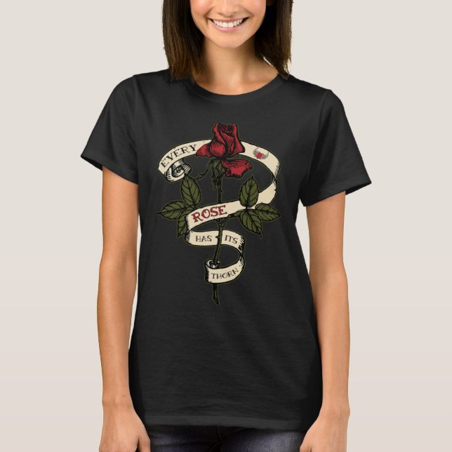 Every Rose Has Its Thorn Tattoo Stamp Rose And Scr T-Shirt (Front)