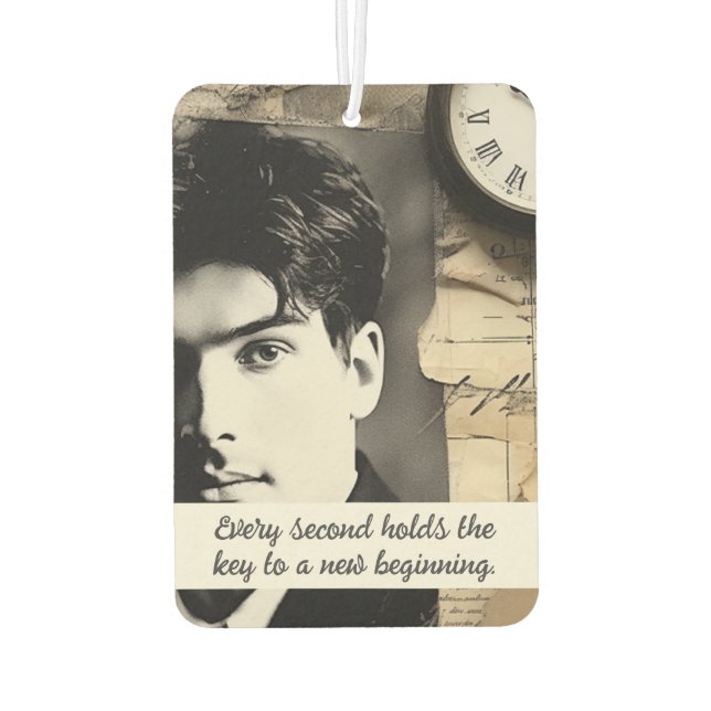 Every second holds the key to a new beginning. air freshener (Back)