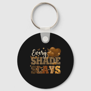 Every Shade Slays Melanin Hearts Black History Mon Keychain