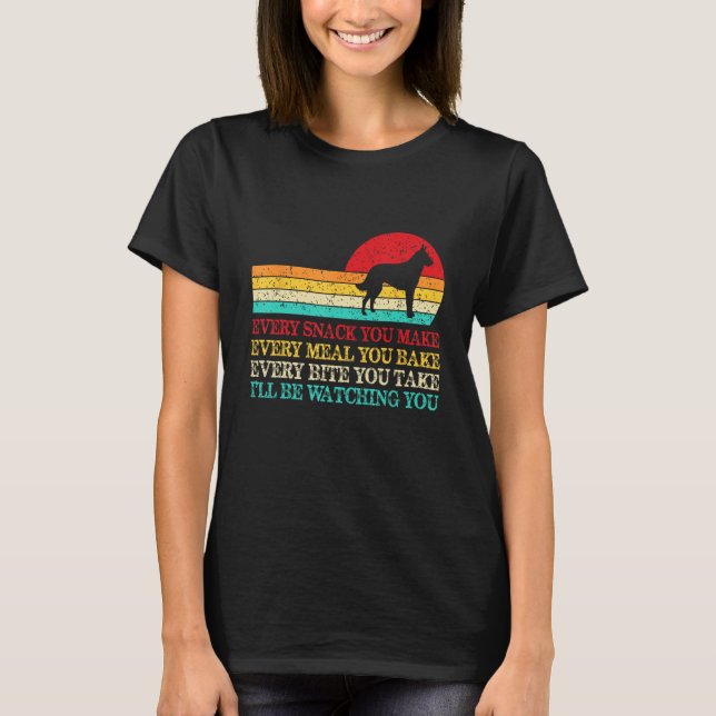 Every Snack You Make Belgian Malinois Dog Dog Mom  T-Shirt (Front)
