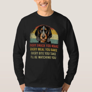 Every Snack You Make Bluetick Coonhound Dog Mom Da T-Shirt