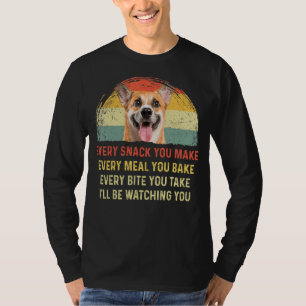 Every Snack You Make Corgi Dog Mom Dog Dad Retro T-Shirt