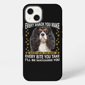 Every Snack You Make Funny Cavalier King Charles S iPhone 13 Case