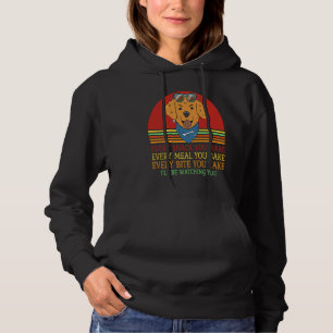 Every Snack You Make I'll Be Watching You Dog Hoodie