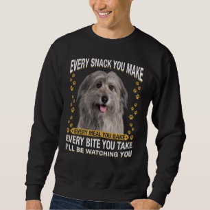 Every Snack You Make Pyrenean Shepherd Dog Mom Do Sweatshirt