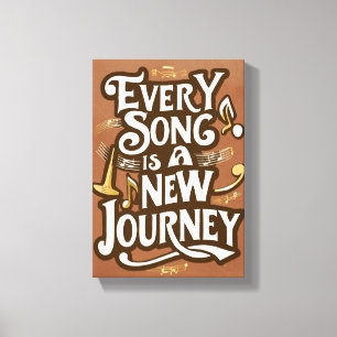 Every Song Is A New Journey option 2 Canvas Print