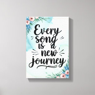 Every Song Is A New Journey option 3 Canvas Print