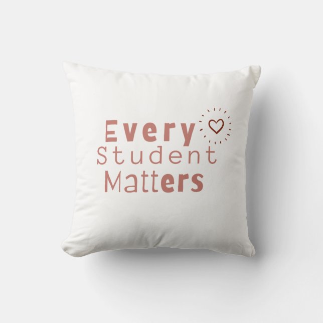 Every Student Matters  Throw Pillow (Front)