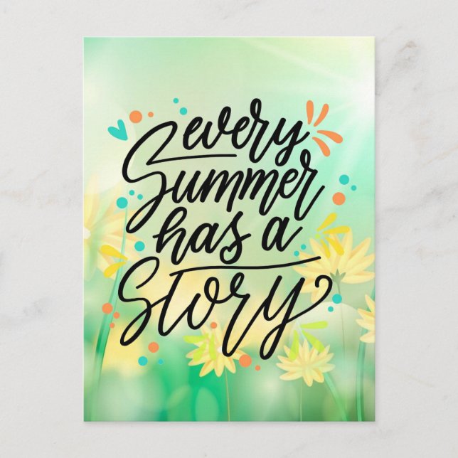 Every Summer Has A Story -23431 Postcard (Front)