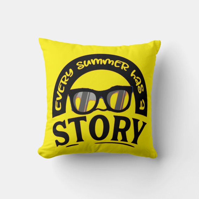 EVERY SUMMER HAS A STORY BEACH PARTY THROW PILLOW (Front)