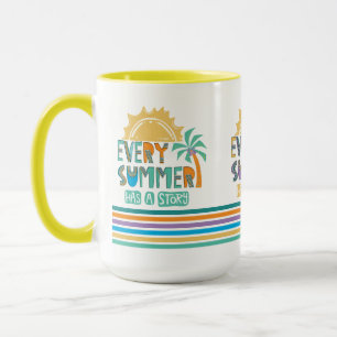 Every Summer Has A Story Mug