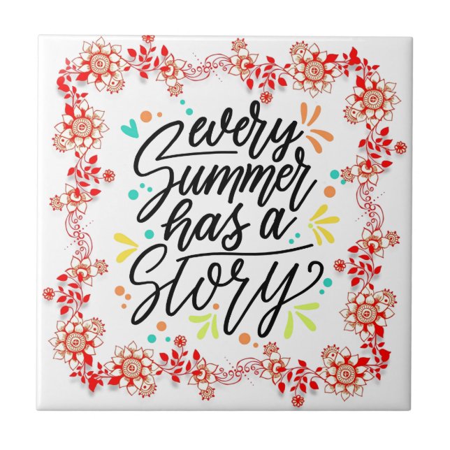 Every Summer Has A Story Tile (Front)