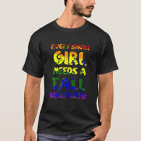Every Tall Girl Needs A Short Girlfriend Lesbian P