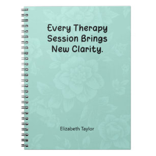 Every Therapy Session Brings New Clarity Notebook