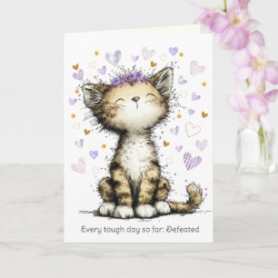 Every Tough Day Defeated, Encouragement Cute Cat Card