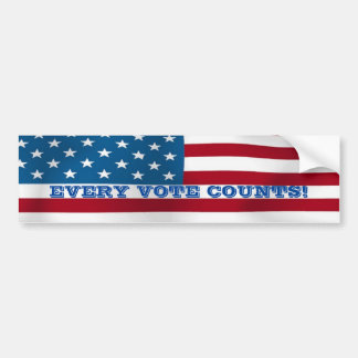 Every Vote Counts! - Bumper Sticker