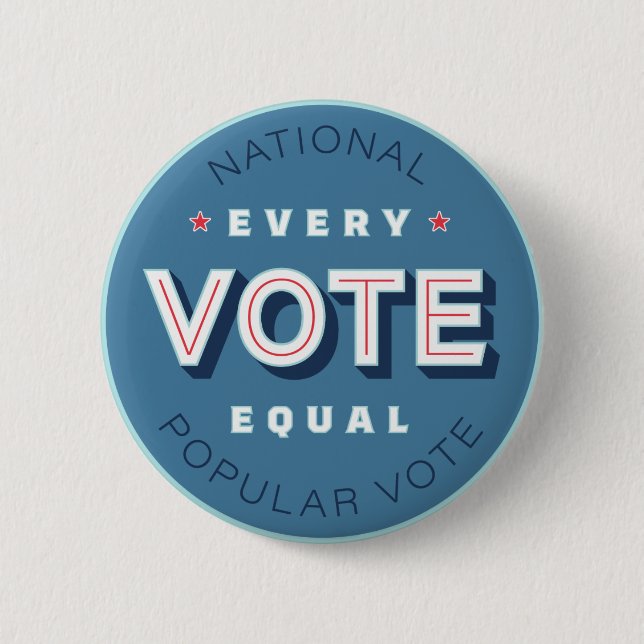 Every Vote Equal Button (Front)
