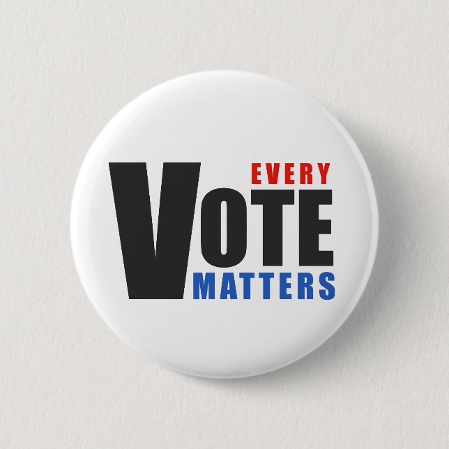 Every Vote Matters - your vote is your power 2 Inch Round Button (Front)