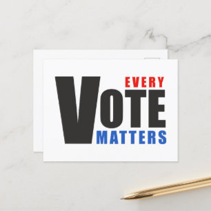 Every Vote Matters - your vote is your power Postcard