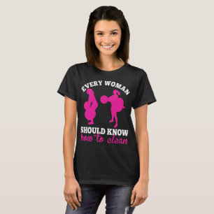 Every Woman Should Know How Clean Weight Lifting T-Shirt
