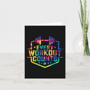 Every Workout Counts Funny Gym Sayings Motivated T Card