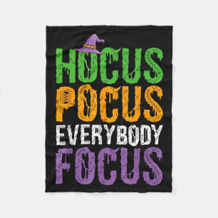 Everybody Focus Funny Teacher Halloween Fleece Blanket