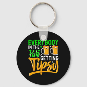 Everybody In The Pub Getting Tipsy 2024 St Patrick Keychain