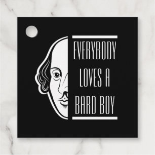 Everybody Loves A Bard Boy Shakespeare Thespian Favour Tags