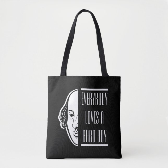 Everybody Loves A Bard Boy Shakespeare Thespian Tote Bag (Front)