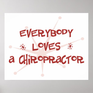 Everybody Loves A Chiropractor Poster
