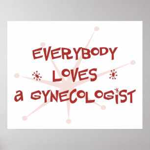 Everybody Loves A Gynecologist Poster