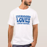 Everybody loves a Jewish grandpa! T-Shirt<br><div class="desc">Four out of five doctors agree that everybody does in fact love a Jewish grandpa. This design is also available in light blue. (You can put this design on any of the shirts and hoodies – just browse the selections.)</div>