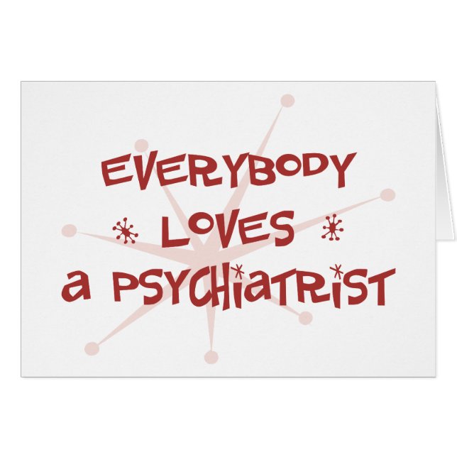 Everybody Loves A Psychiatrist (Front Horizontal)