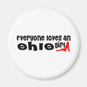 Everybody loves an Ohio Girl Magnet