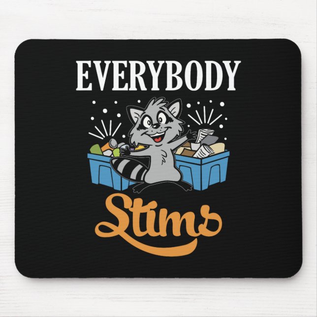 Everybody Stims Neurodiversity Autism Warrior Neur Mouse Pad (Front)