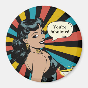 Everyday Fabulous Pinup: Celebrate Yourself! Magnet