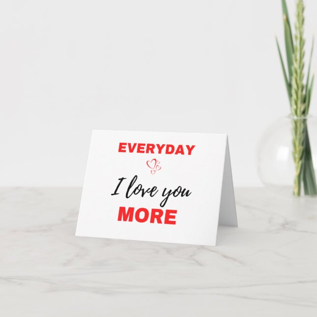 Everyday I Love You More Black Holiday Card (Front)