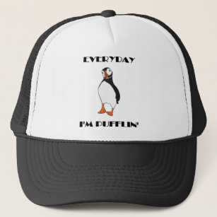 Everyday I'm Pufflin Puffin Bird Trucker Hat
