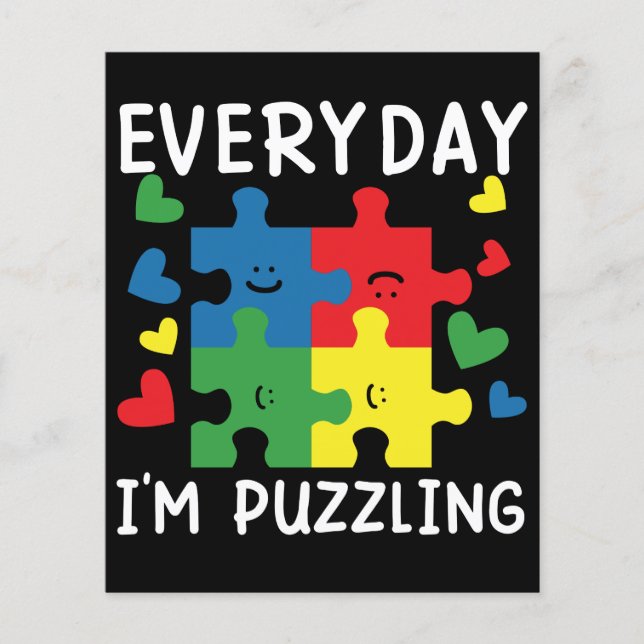 Everyday I'm Puzzling Funny Autism Awareness (Front)