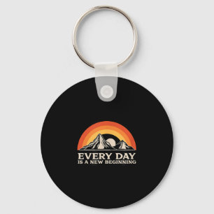 Everyday Is A New Beginning Men Women Buddhist Quo Keychain