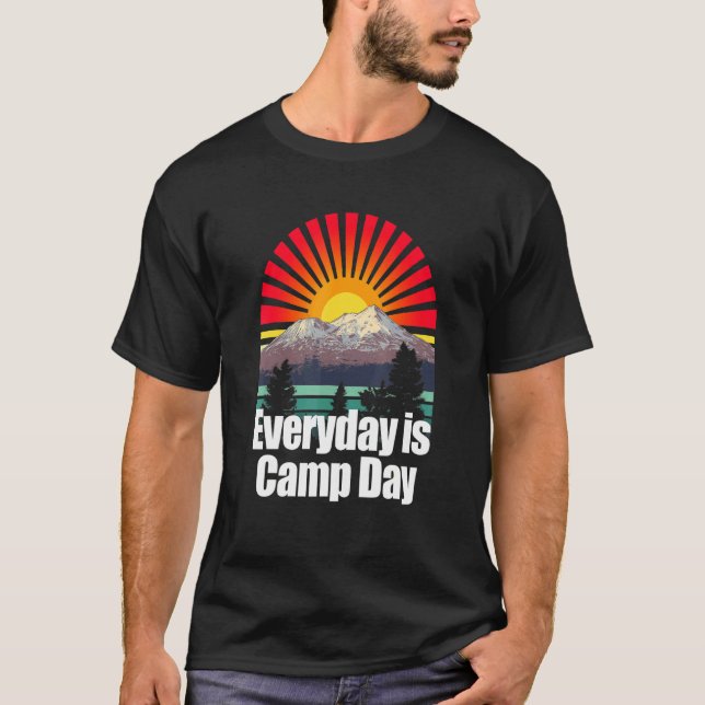 Everyday Is Camp Day Camper Nature Camp Pro Enviro T-Shirt (Front)
