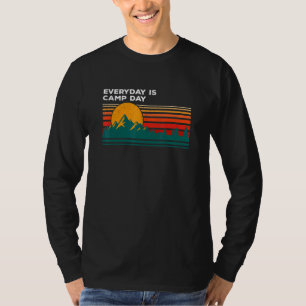 Everyday Is Camp Day Camper Nature Camp Pro Enviro T-Shirt