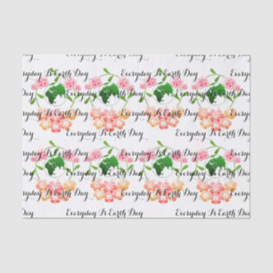 "Everyday is Earth Day" Floral Tissue Paper. Paper